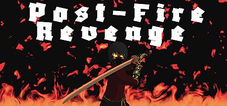 Post-Fire Revenge Game