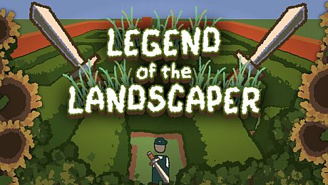 Legend of the Landscaper Game