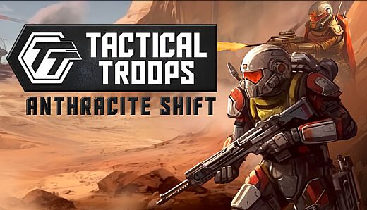 Tactical Troops: Anthracite Shift