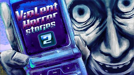 Violent Horror Stories 2 Game