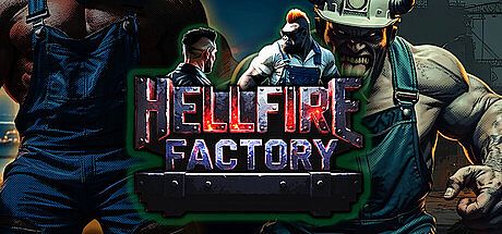 Hellfire Factory