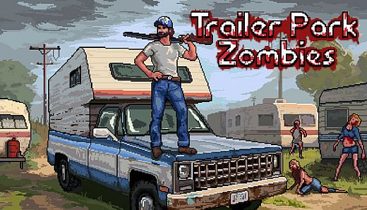Trailer Park Zombies