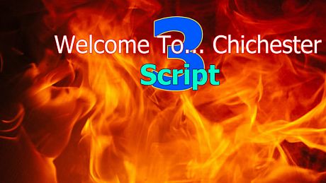 Welcome To... Chichester 3 : Script DLC