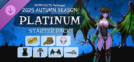 MICROVOLTS: Recharged - 2025 AUTUMN SEASON Starter Pack : Platinum DLC