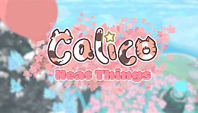 Calico - Neat Things DLC