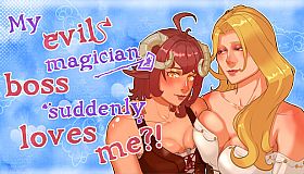 My evil magician boss suddenly loves me?!