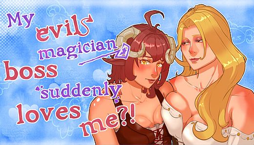 My evil magician boss suddenly loves me?!