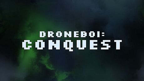 Droneboi: Conquest Game