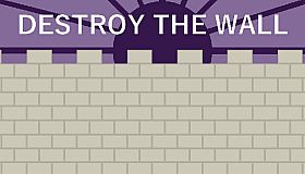 Destroy the Wall