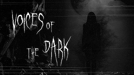 Voices in the Dark Game