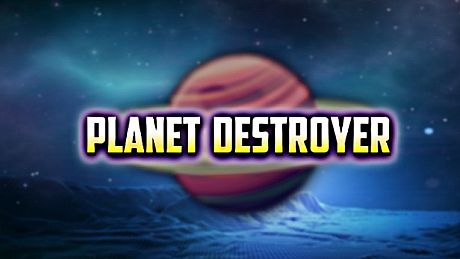 Planet destroyer Game
