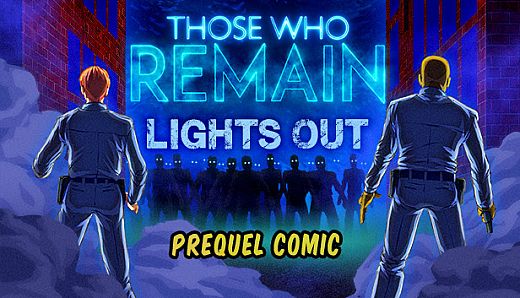 Those Who Remain - Lights Out Comic