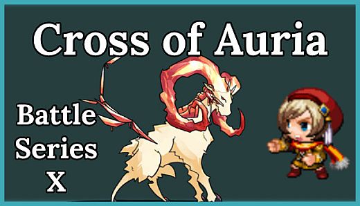 Cross of Auria - Battle Series X