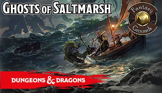 Fantasy Grounds - D&D Ghosts of Saltmarsh