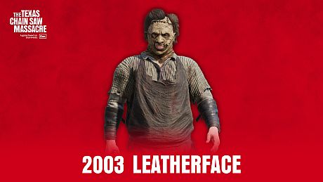 The Texas Chain Saw Massacre - PC Edition - 2003 Leatherface Bundle