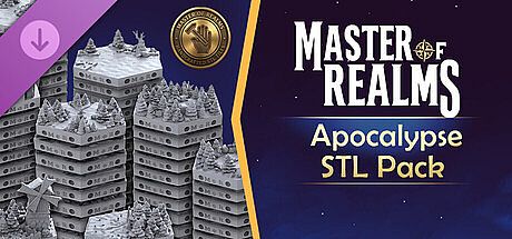 Master Of Realms - Apocalypse STL Pack DLC