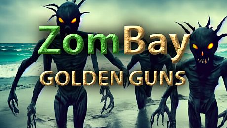 ZomBay - Golden Guns DLC