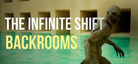 The Infinite Shift: Backrooms Game