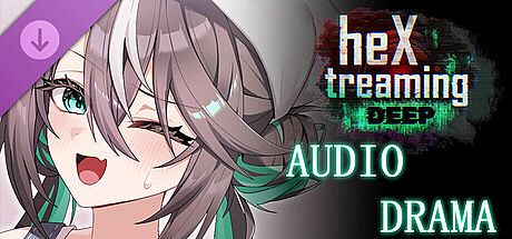 heXtreaming:deep, Audio Drama DLC DLC