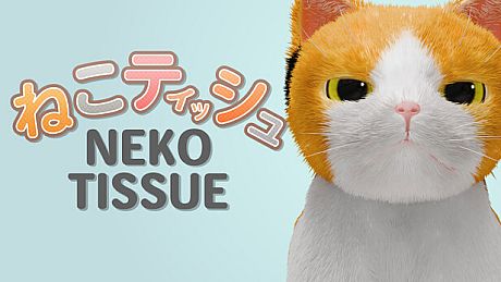 NEKO TISSUE Game
