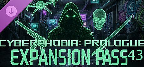 Cyberphobia: Prologue - Expansion Pass 43 DLC