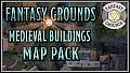 Fantasy Grounds - FG Medieval Buildings Map Pack