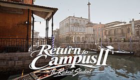 Return to Campus II: Billionaire Heir Goes to School