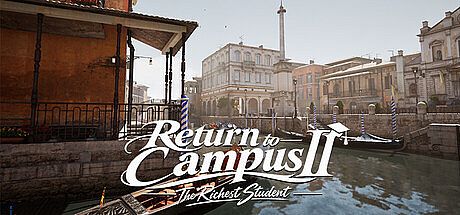 Return to Campus II: Billionaire Heir Goes to School Game