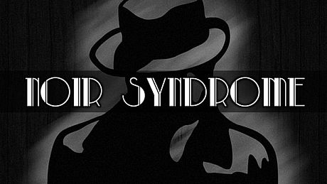 Noir Syndrome