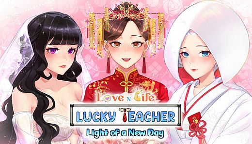Love n Life: Lucky Teacher - Light of a New Day