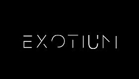 EXOTIUM - Episode 1