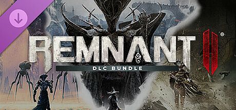 Remnant II - DLC Bundle DLC