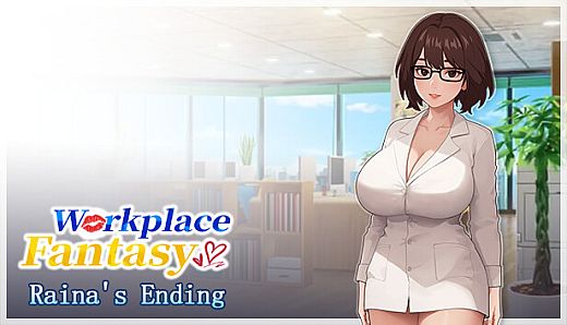 Workplace Fantasy - Raina's ending
