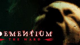 Dementium: The Ward