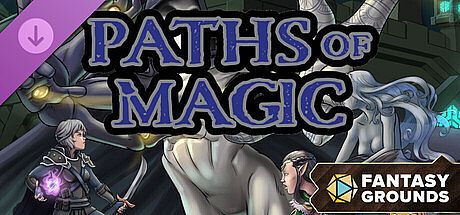 Fantasy Grounds - Paths of Magic DLC
