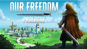 Our Freedom: Prologue