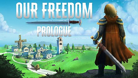 Our Freedom: Prologue Game