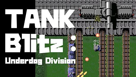 Tank Blitz: Underdog Division Game