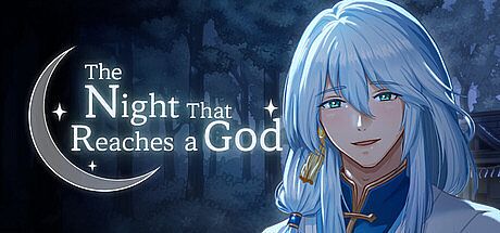 The Night That Reaches a God Game