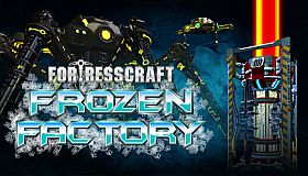 FortressCraft Evolved: Frozen Factory Expansion