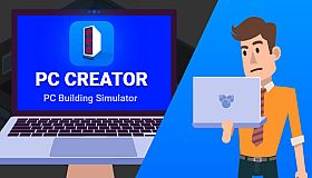 PC Creator - PC Building Simulator
