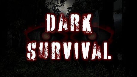 Dark Survival Game
