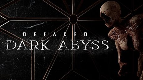 Defaced: Dark Abyss Game