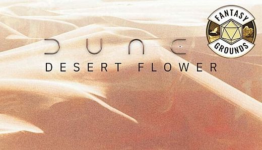 Fantasy Grounds - Dune: Desert Flower