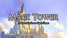 Mage Tower, A Tower Defense Card Game
