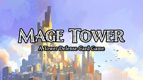 Mage Tower, A Tower Defense Card Game Game