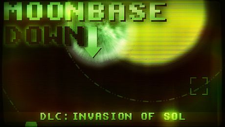 Moonbase Down: Invasion of Sol DLC