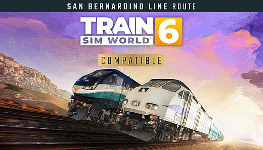 Train Sim World 6: San Bernardino Line: Los Angeles - San Bernardino Route Add-On