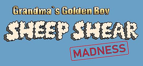 Grandma's Golden Boy: Sheep Shear Madness Game