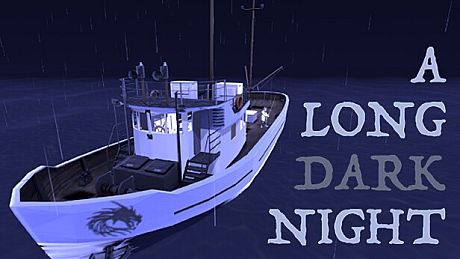 A Long Dark Night Game